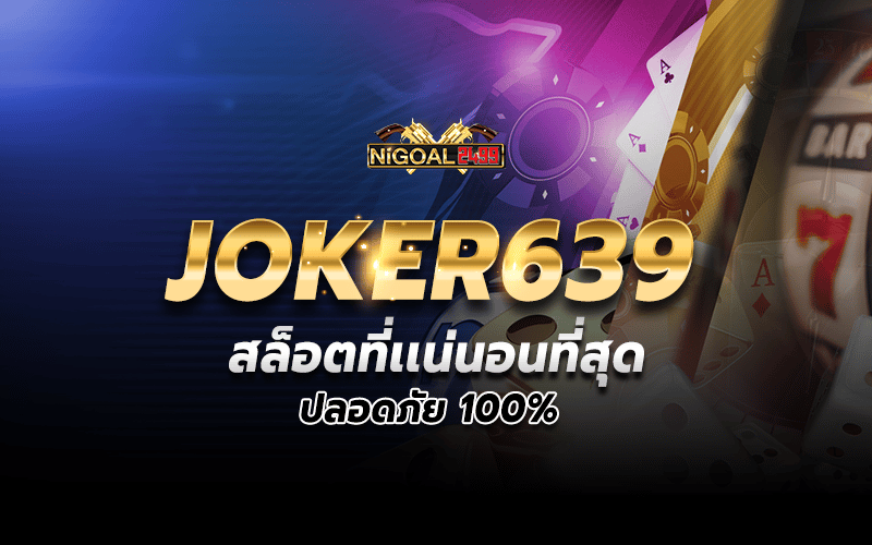 JOKER639